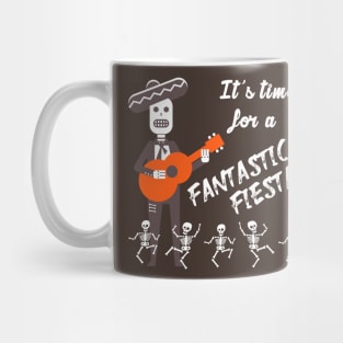 Fantastica fiesta Mug